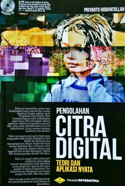 Pengolahan Citra Digital Teori dan Aplikasi Nyata